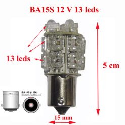 Ampoule 13 leds BA15S 12 V couleur au choix