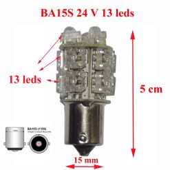 Ampoule 13 leds BA15S 24 V couleur au choix