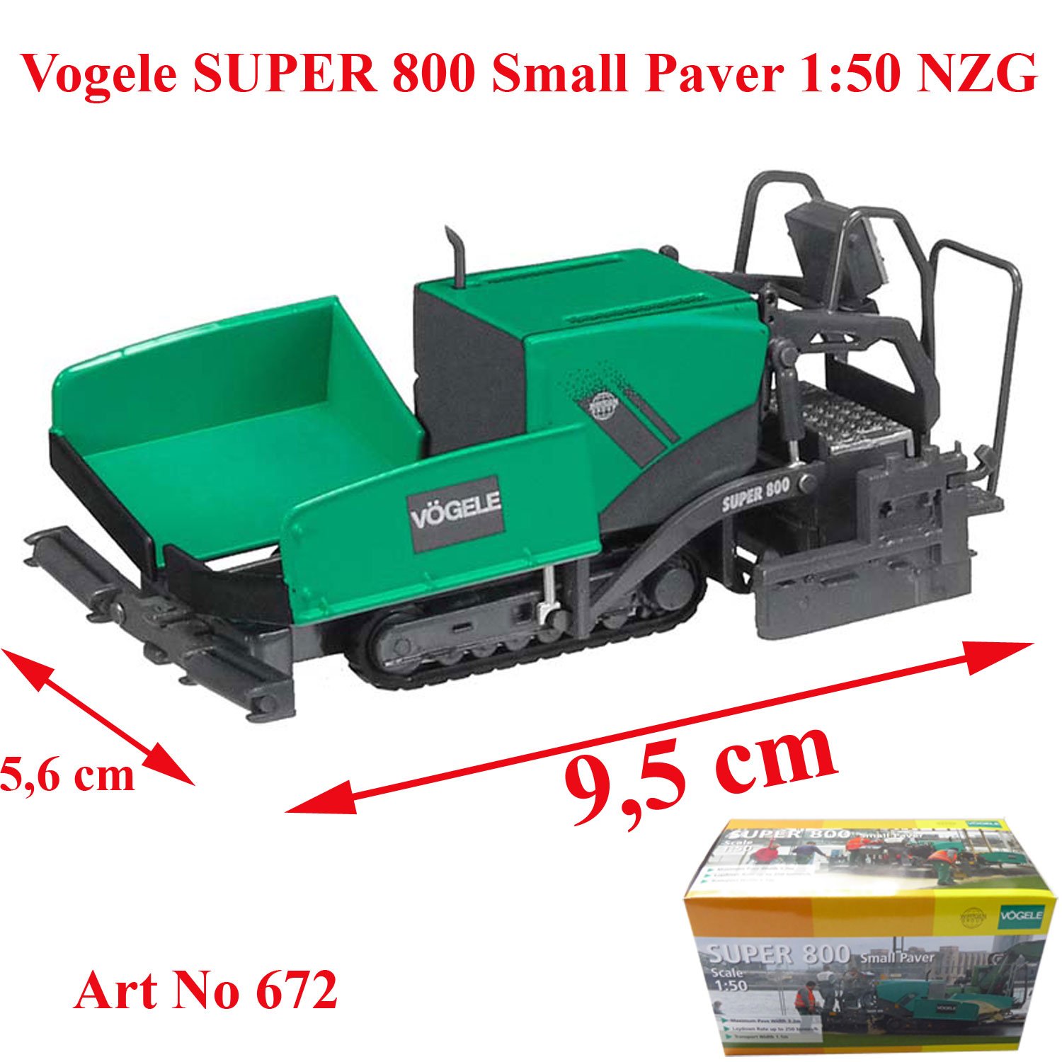 Vögele super 800 small paver No:672 Finisseuse au 1/50 par NZG