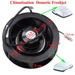 Dometic ventilateur du condensateur des climatisations : B1100S, B1500S, B1600, B1600S/L, B1900FS, B1900S, B2100, B2100F, B2200, B2200H, B2200S/L, B2200S/L/S/R, B2200S/LS/R, B2200WD1S/L, B2200WD1S/LS/R, B2200WDS/L,  B2200WDS/LS/R, B2500, B2600, B3000Plus, FJ1100, FJ-1100, FJ1100AM, FJ2600, FJ-2700A, FJ3200, Freshlight2200 de Dometic