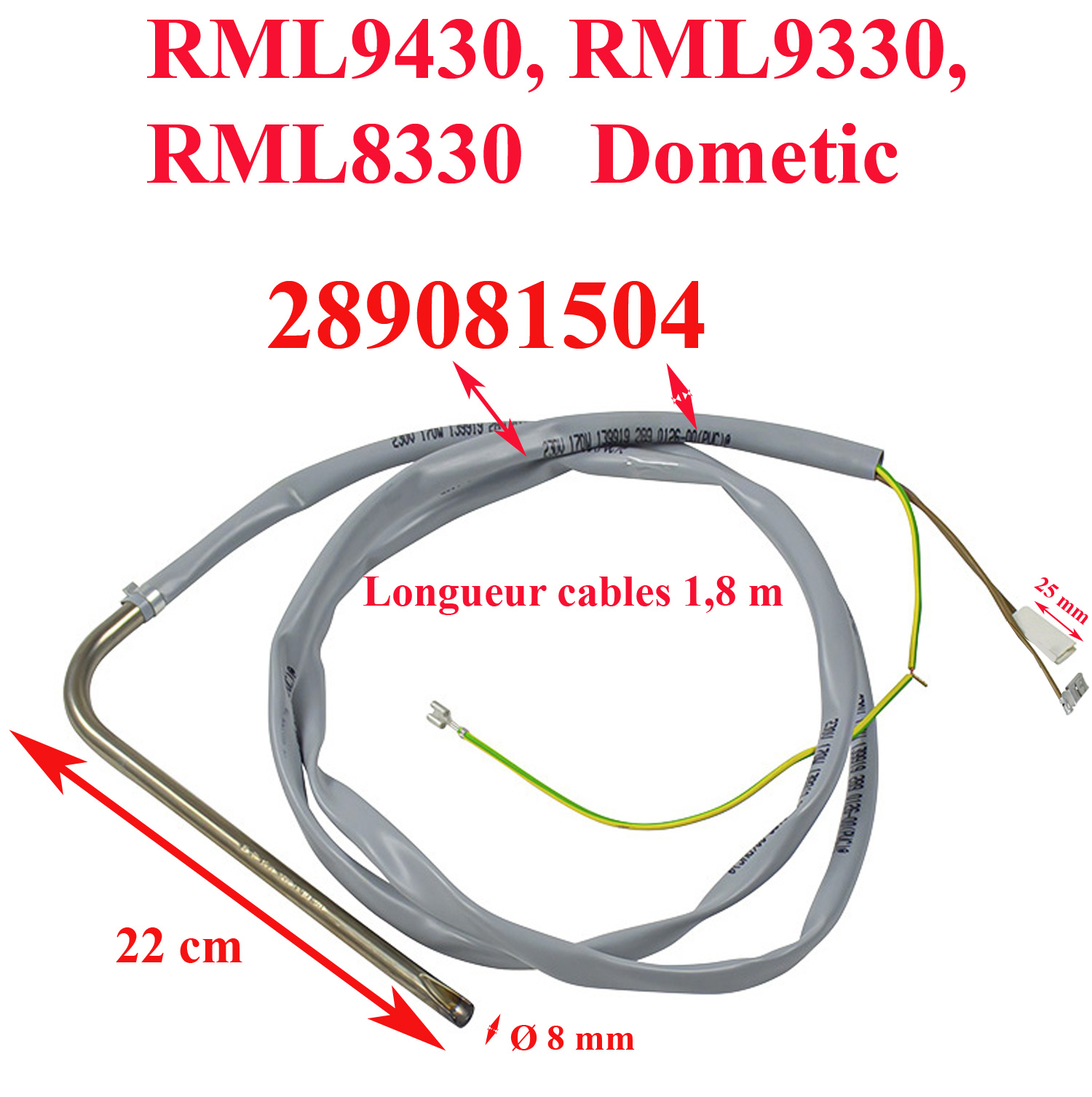 Elément chauffant ou résistance 230 V 170 W pour réfrigérateur RML9430, RML9330, RML8330 Dometic - DELAIS VERS FIN DECEMBRE 2026