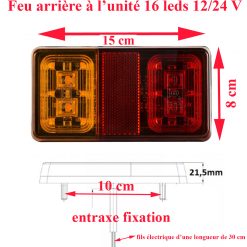 Feu arrière 3 fonctions: stop/cligotant/frein 16 leds 12/24 V