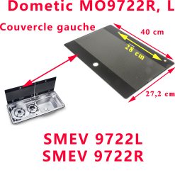 Couvercle gauche en verre 27,2 x 40 cm du coté gaziniere d’un ensemble évier/table de cuisson Modèle SMEV 9722, MO9722 de Dometic