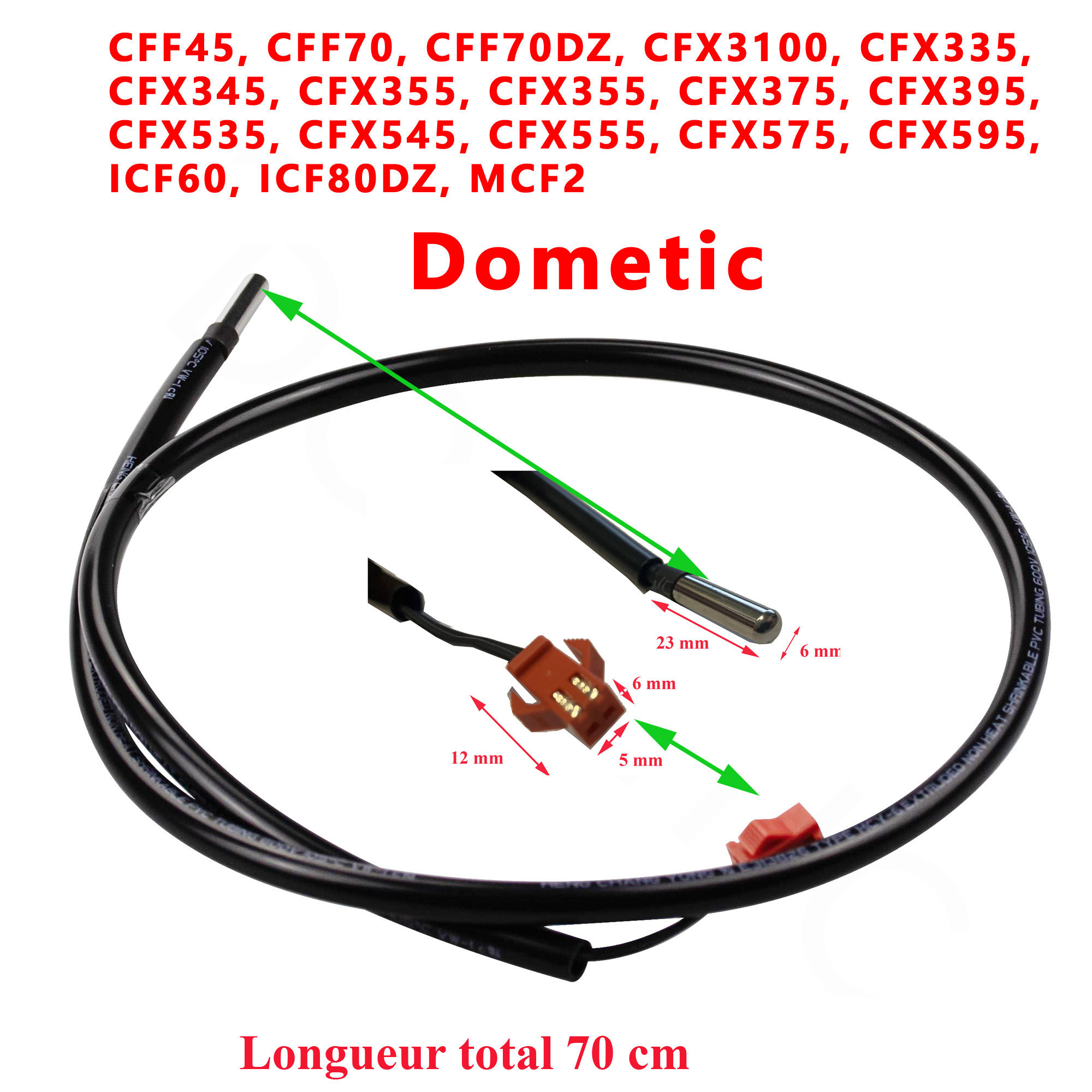 Sonde de temperature CFF45, CFF70, CFF70DZ, CFX3100, CFX335, CFX345, CFX355, CFX375, CFX395, CFX535, CFX545, CFX555, CFX575, CFX595, ICF60, ICF80DZ, MCF2 par Dometic