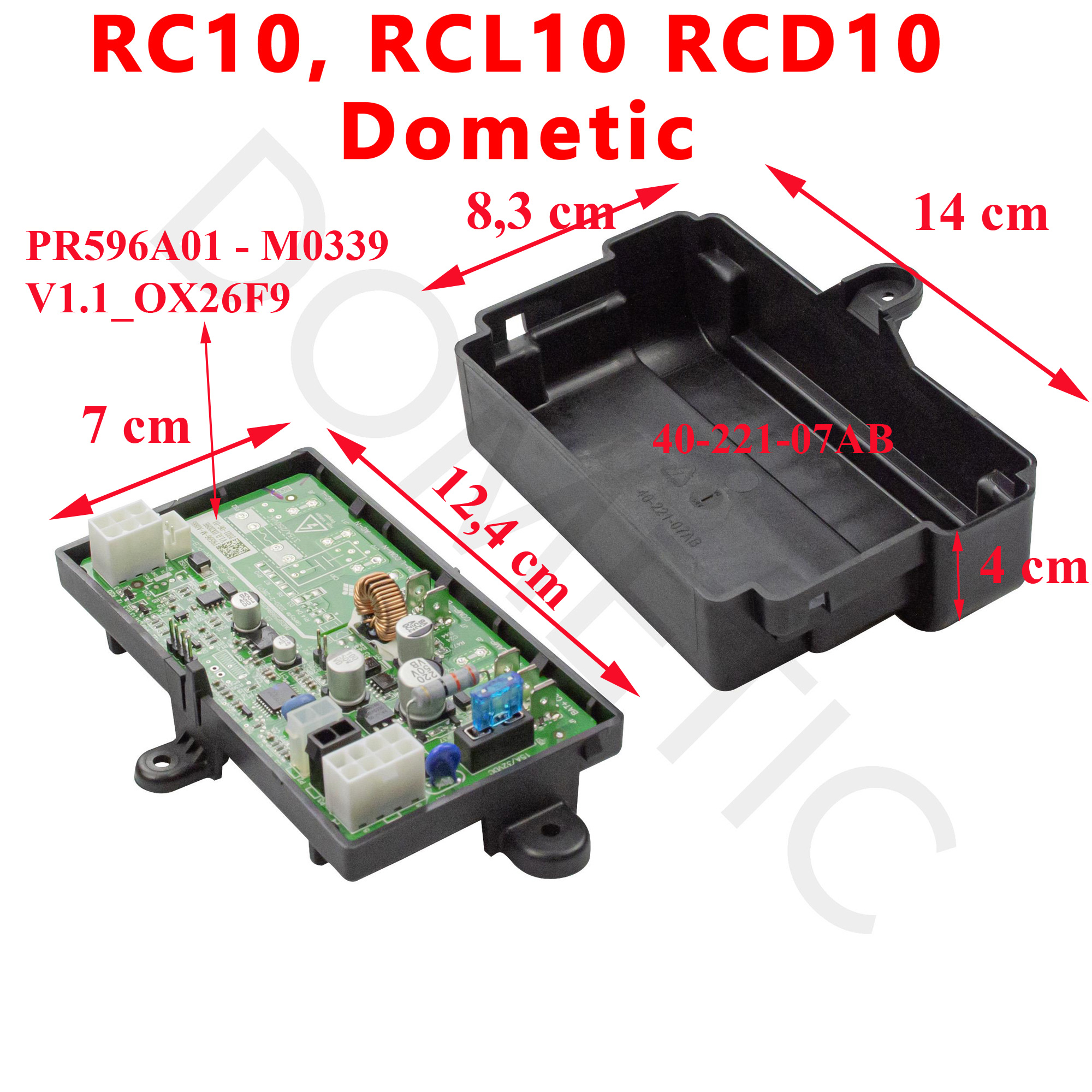 L'électronique de puissance PCB PR596A01-M0339, pour les réfrigérateurs RC10, RCD10, RCL10 par Dometic