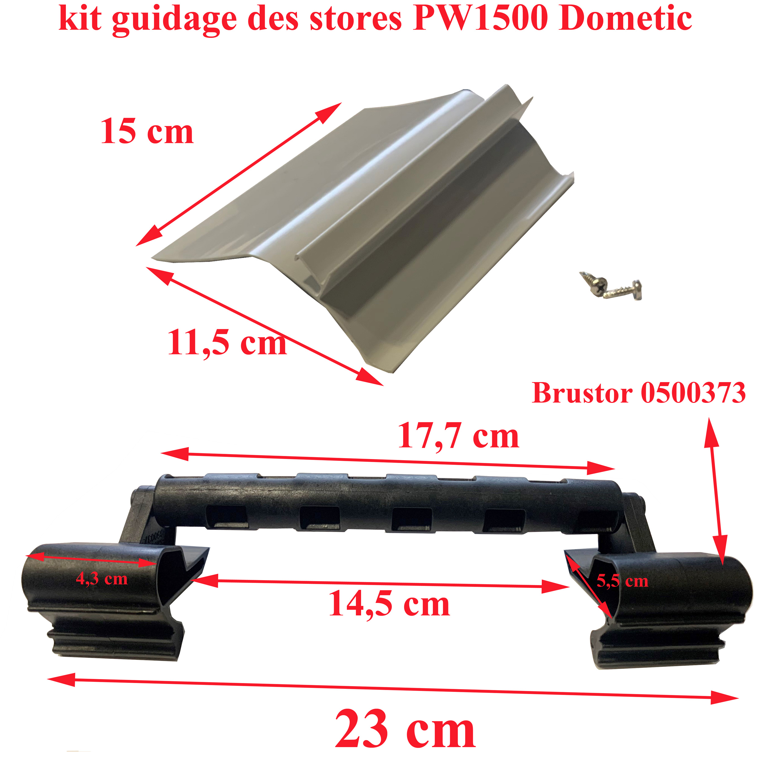 Dometic, Store, kit guidage soutien BRUSTOR 0500373 pour PW1500 de 5m ou 4,5m, ou 5,5m ou 6 m par Dometic