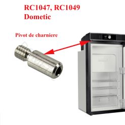 Dometic, pivot de charnière porte RC1047 et RC1049