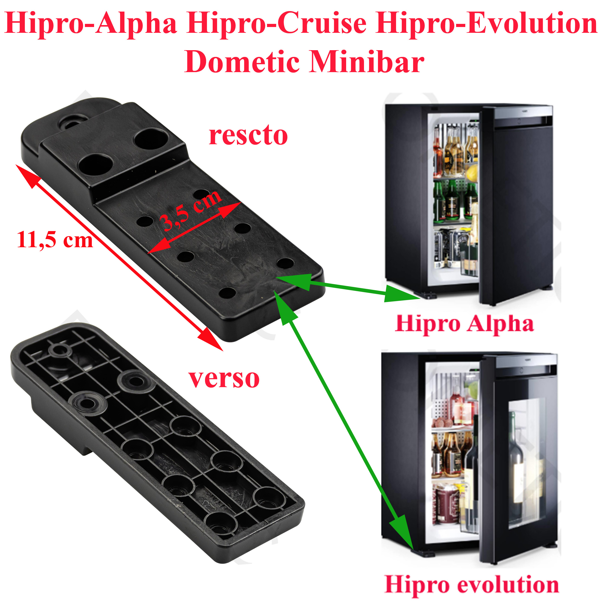 Dometic, minibar, un pied pour les réfrigérateurs Hipro Alpha N30, Hipro Alpha N40, Hipro Cruise Line N30, Hipro Cruise Line N40, Hipro Evolution N30, Hipro Evolution N40