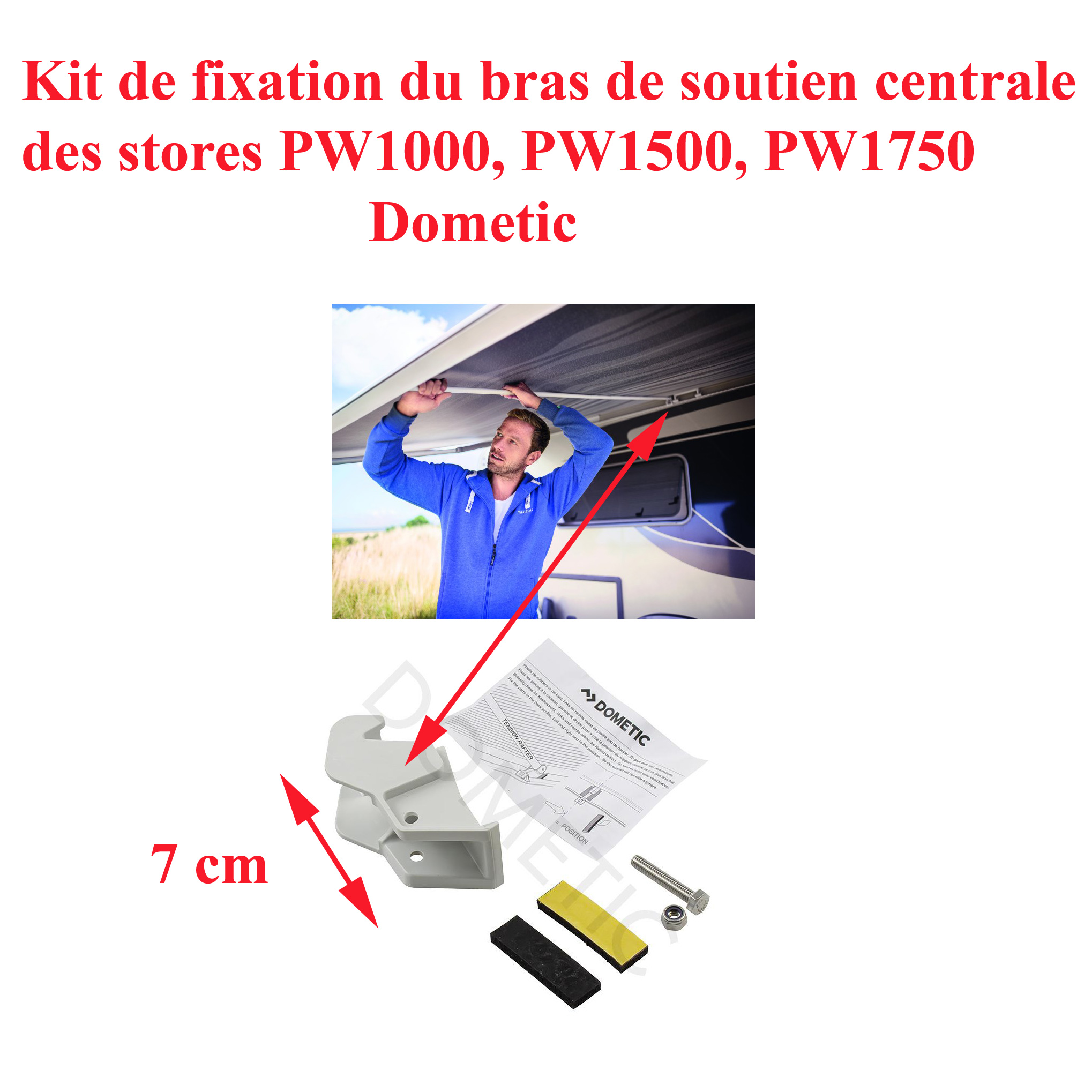 Dometic store, élément de fixation du bras de soutien centrale des stores PW1000, PW1500, PW1750 Dometic
