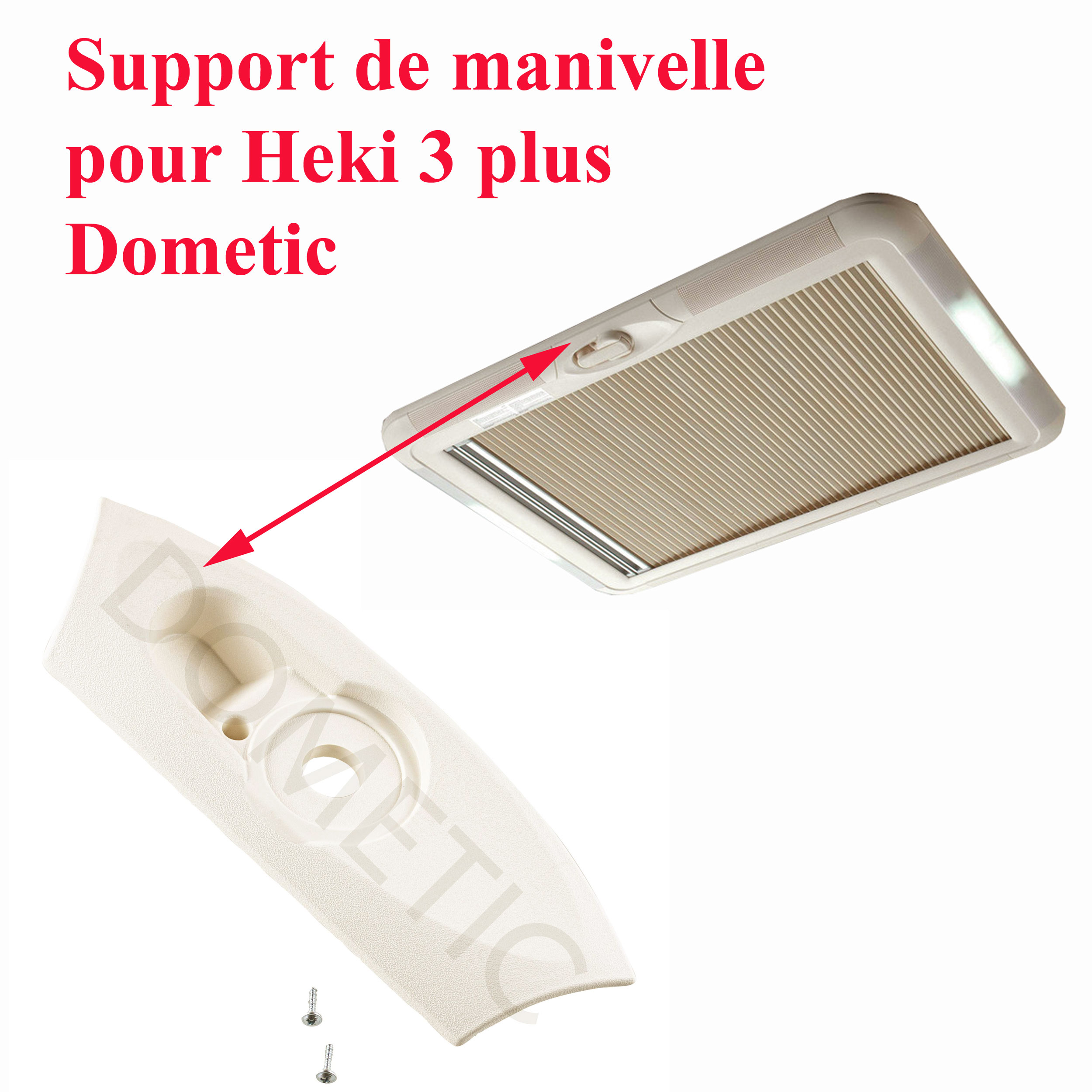 Dometic, support de manivelle pour Heki 3 plus