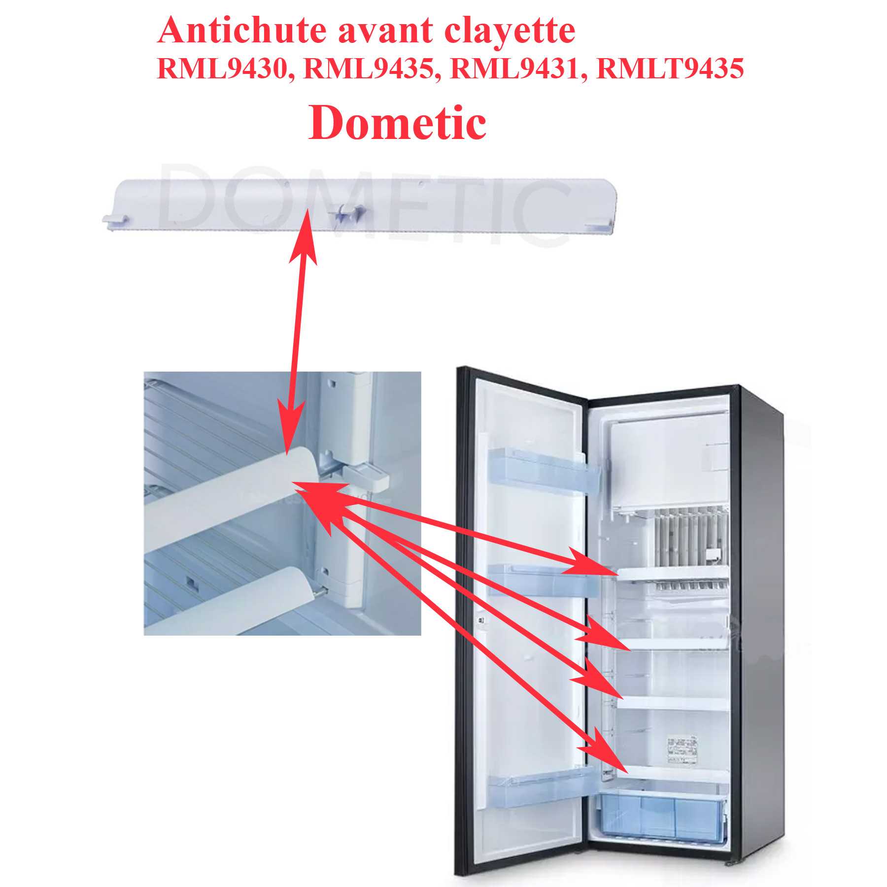 Dometic , un antichute étagère , support avant de clayette pour les réfrigérateurs : RML9430, RML9435, RML9431, RMLT9435 - DISPONIBLE VERS le 10 JUILLET