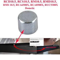 Dometic, aimant de la porte pour la détection d'ouverture ou capteur éclairage : RCD10.5, RCS10.5, RM10.5, RMD10.5, RMS 10.5, RUA6508X, RUA8508X, RUC5308X